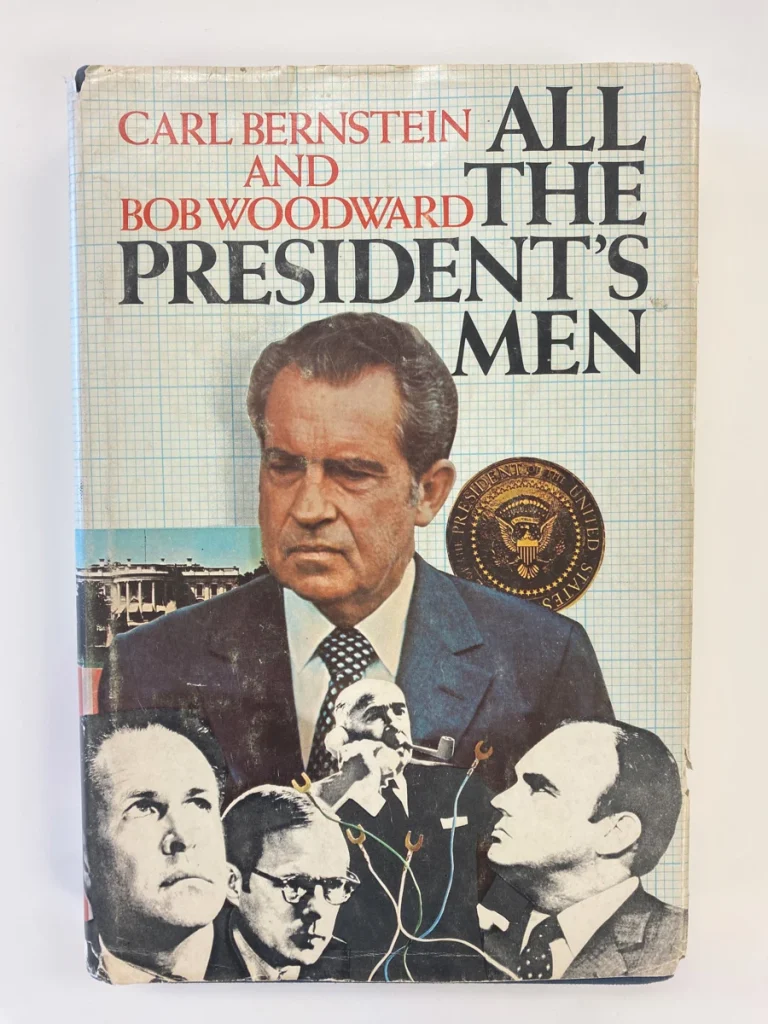 Book cover of All the President’s Men by Carl Bernstein and Bob Woodward featuring a portrait of Richard Nixon and images of reporters.